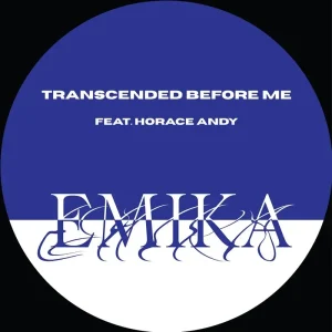 Emika Transcended Before Me Feat Horace Andy 12″ Vinyl Single RSD 2024