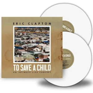 Eric Clapton To Save A Child Vinyl LP White Colour 2024 2024