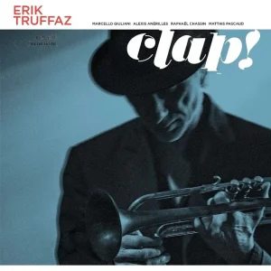 Erik Truffaz Clap! Vinyl LP 2023