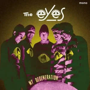 Eyes My Degeneration Vinyl LP 2025