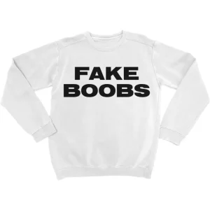 Fake Boobs White Sweatshirt