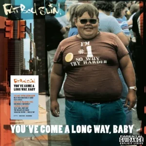 Fatboy Slim Youve Come A Long Way, Baby Vinyl LP 2023