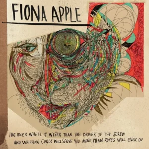 Fiona Apple The Idler Wheel… Vinyl LP 2023