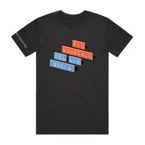Fix Yourself, Not The World Black T-shirt