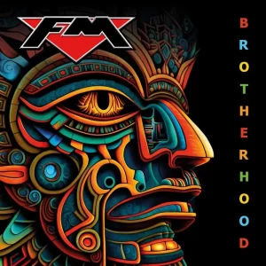 FM Brotherhood Vinyl LP Due Out 05/09/25