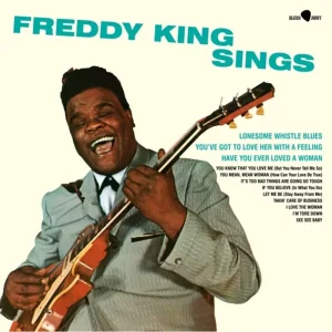 Freddy King Sings Vinyl LP 2025