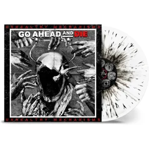 Go Ahead And Die Unhealthy Mechanisms Vinyl LP White & Black Splatter Colour 2023