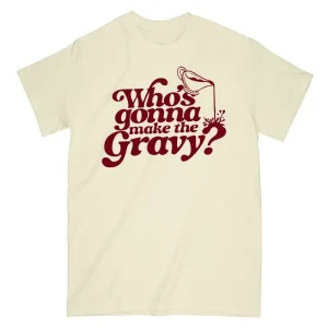 Gravy Butter T-Shirt