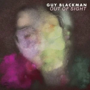 Guy Blackman Out Of Sight Vinyl LP 2025