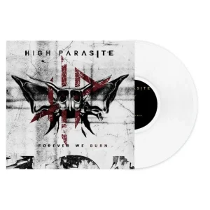 High Parasite Forever We Burn Vinyl LP White Colour 2024
