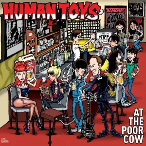 Human Toys At The Poor Cow Vinyl LP 2025