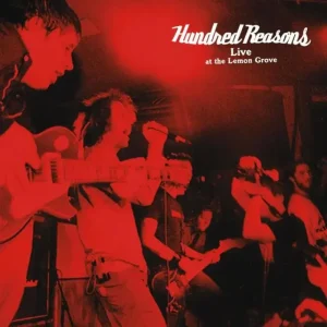 Hundred Reasons Live at the Lemon Grove Vinyl LP Red Colour 2025