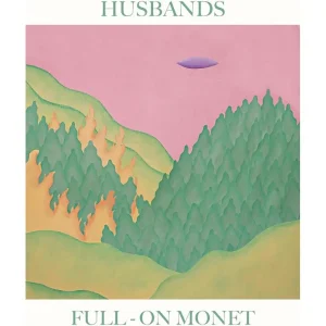 Husbands Full-On Monet Vinyl LP 2023
