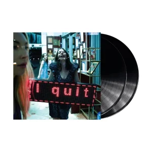 I Quit (2LP)