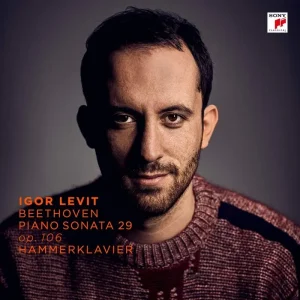 Igor Levit Piano Sonata No. 29 In B-Flat Major, Op. 1 Hammerklavier” Vinyl LP 2019