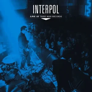Interpol Live at The Blue Room at Third Man Records Nashville Vinyl LP 2024