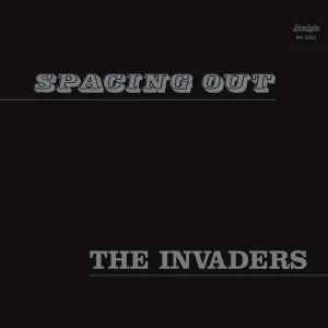 Invaders Spacing Out Vinyl LP 2025