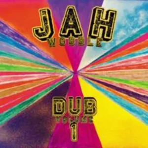JAH WOBBLE DUB VOLUME 1 Vinyl LP 2025