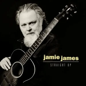 Jamie James Straight Up Vinyl LP Due Out 12/09/25