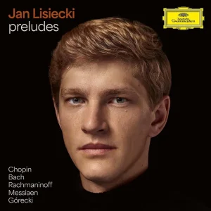 Jan Lisiecki Preludes  Vinyl LP 2025