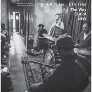 Jeff Parker And ETA IVtet The Way Out Of Easy Vinyl LP 2024