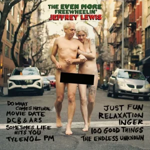 Jeffrey Lewis The EVEN MORE Freewheelin’ Jeffery Lewis Vinyl LP 2025