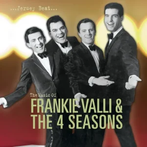Jersey Beat: The Music of Frankie Valley & The 4 Seasons (3CD/DVD)