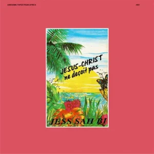 Jess Sah Bi – Jesus-Christ Ne Decoit Pas Cassette Tape 2025