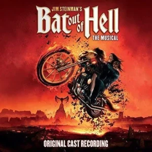 Jim Steinman’s Bat Out Of Hell: The Musical (2CD)