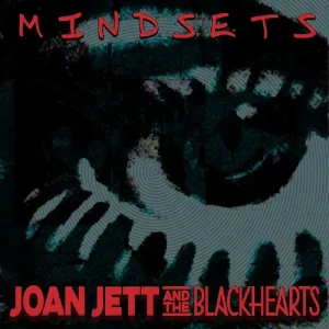 Joan Jett & The Blackhearts Mindsets Vinyl LP Black Friday 2023