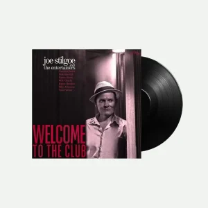Joe Stilgoe Welcome To The Club Vinyl LP Due Out 12/09/25