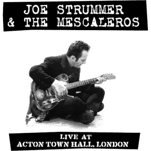 Joe Strummer & The Mescaleros Live at Acton Town Hall Vinyl LP 2024