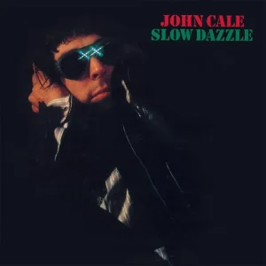 John Cale Slow Dazzle Vinyl LP 2024