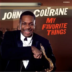 John Coltrane My Favorite Things Vinyl LP Red Colour 2021