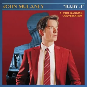 John Mulaney “Baby J”: A Wide Ranging Conversation Vinyl LP 2024