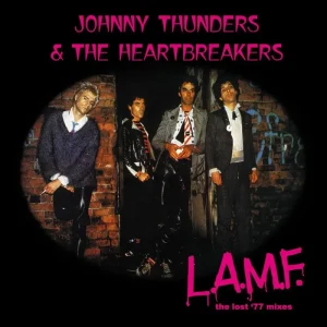 Johnny Thunders & The Heartbreakers L.A.M.F The Lost ’77 Mixes Vinyl LP 2024