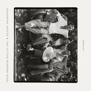 Josephine Foster and the Victor Herrero Band Perlas Vinyl LP RSD 2024