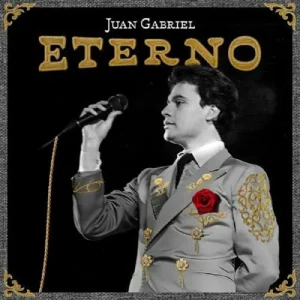 Juan Gabriel Eterno Vinyl LP Due Out 12/09/25