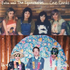 Julia & The Squeezettes & Lync Cue Cards 7″ Vinyl Single Ocean Blue Colour 2025