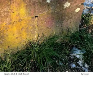 Katelyn Clark & Mitch Renaud Ouroboros Vinyl LP 2025