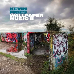 Kevin Figes Wallpaper Music II Vinyl LP 2024