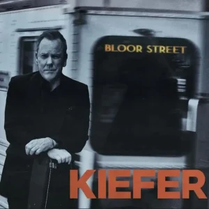 Kiefer Sutherland Bloor Street Vinyl LP 2021