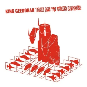 King Geedorah Take Me To Your Leader Vinyl LP + 7″ 20th Anniversary Edition 2023