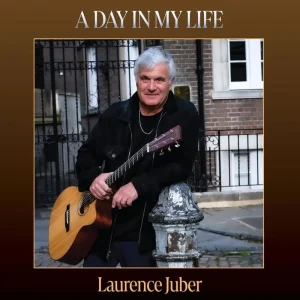 Laurence Juber A Day in My Life Vinyl LP 2025