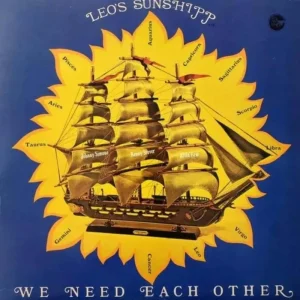 Leo’s Sunshipp We Need Each Other Vinyl LP 2024