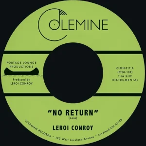 Leroi Conroy No Return / Path Of Man Vinyl 7″ Single 2025