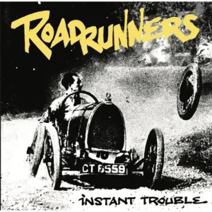 Les Road Runners Instant Trouble Vinyl LP 2023
