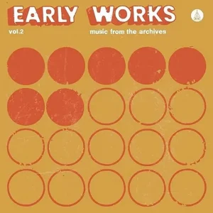 Library Archives – Early Works Vol 2 Vinyl LP 2025