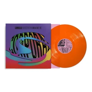 Lorelle Meets The Obsolete Corporal Vinyl LP Neon Orange Colour Due Out 10/10/25