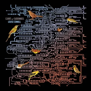 Louise Connell Clients Of Suddenness Vinyl LP 2025
